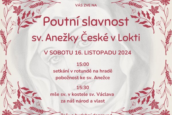 Poutní slavnost sv. Anežky České v Lokti